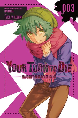 Your Turn to Die: Majority Vote Death Game #3