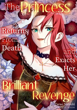 The Princess Returns From Death and Exacts Her Brilliant Revenge #22
