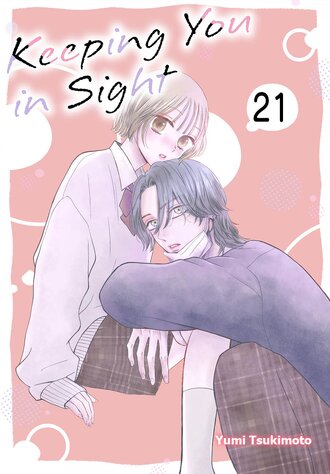 Keeping You in Sight #21