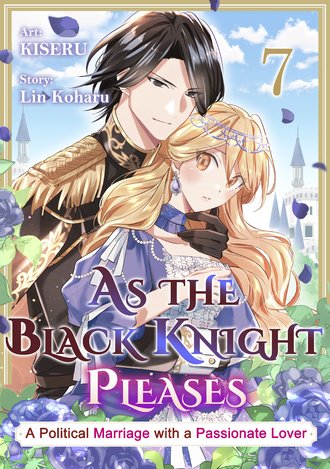 As The Black Knight Pleases A Political Marriage with a Passionate Lover #7