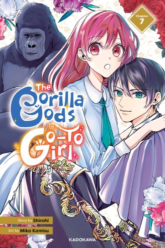 <Chapter release>The Gorilla God's Go-To Girl #7