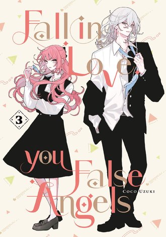 Fall In Love, You False Angels #3