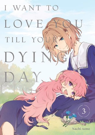 I Want to Love You Till Your Dying Day #3