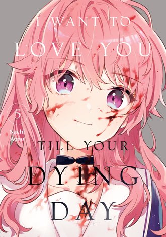 I Want to Love You Till Your Dying Day #5