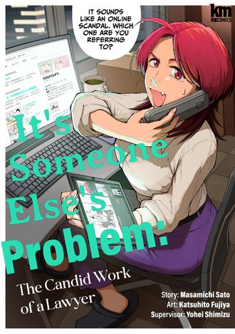 It's Someone Else's Problem: The Candid Work of a Lawyer #6