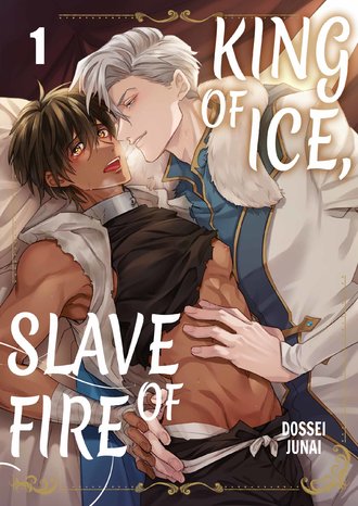 King of Ice, Slave of Fire