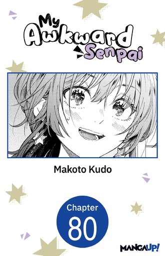 My Awkward Senpai #80
