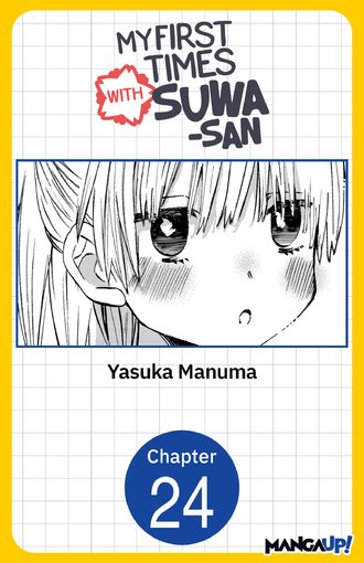 My First Times with Suwa-san #24