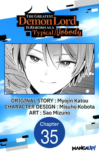 The Greatest Demon Lord Is Reborn as a Typical Nobody #35
