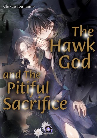 The Hawk God and The Pitiful Sacrifice