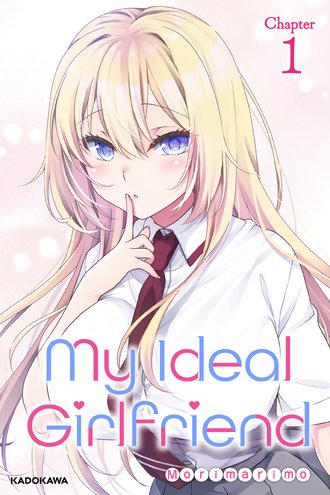 <Chapter release>My Ideal Girlfriend