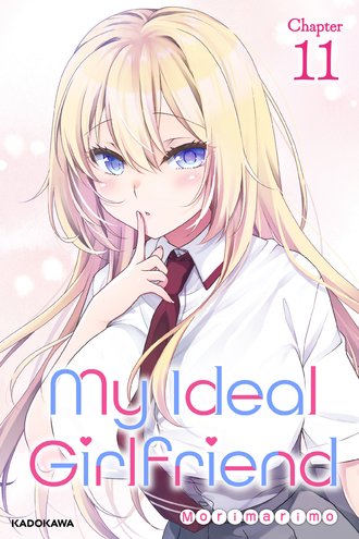 <Chapter release>My Ideal Girlfriend #11