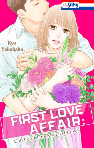 First Love Affair: Can I Call This My First Love?