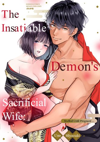 The Insatiable Demon's Sacrificial Wife: Stuffed Until Pregnant ...