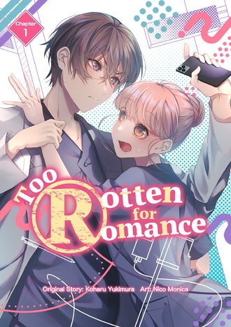 Too Rotten for Romance