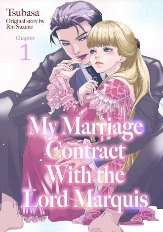 My Marriage Contract With the Lord Marquis
