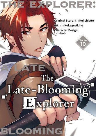 The Late-Blooming Explorer #10