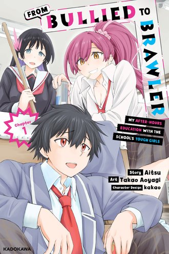 <Chapter release>From Bullied to Brawler: My After-Hours Education with the School's Tough Girls