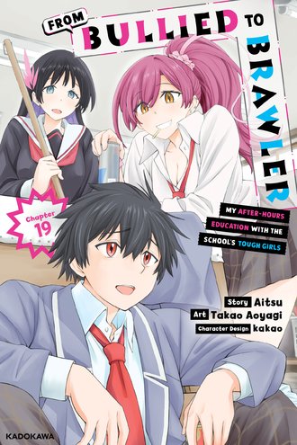 <Chapter release>From Bullied to Brawler: My After-Hours Education with the School's Tough Girls #19