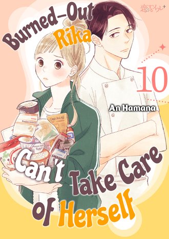 Burned-Out Rika Can't Take Care of Herself #10