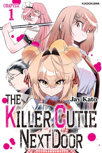 <Chapter release>The Killer Cutie Next Door