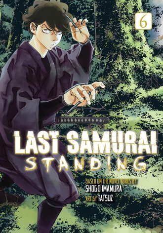 Last Samurai Standing #6