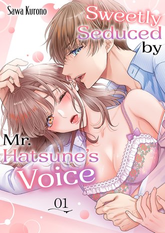 Sweetly Seduced by Mr. Hatsune's Voice