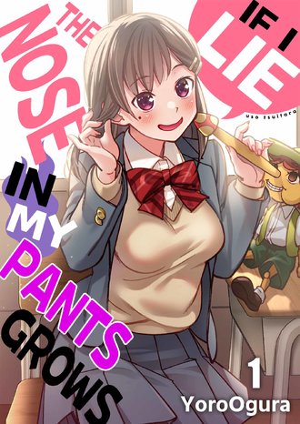 If I Lie the Nose in My Pants Grows-Full Color