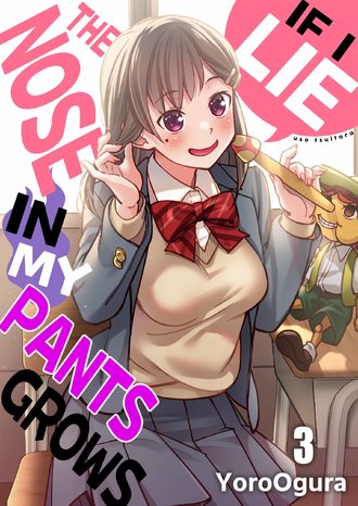 If I Lie the Nose in My Pants Grows-Full Color #9
