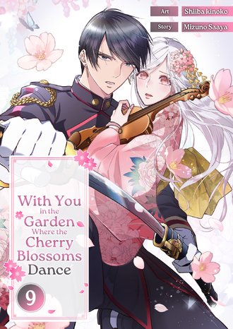 With You in the Garden Where the Cherry Blossoms Dance #9