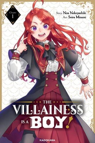 <Chapter release>The Villainess Is a Boy!