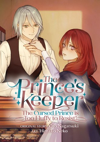 The Prince's Keeper: The Cursed Prince is Too Fluffy to Resist!