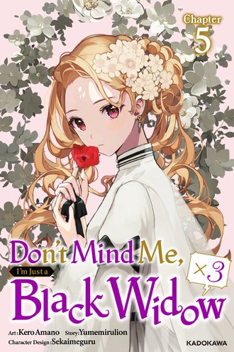 <Chapter release>Don't Mind Me, I'm Just a Black Widow x 3 #5