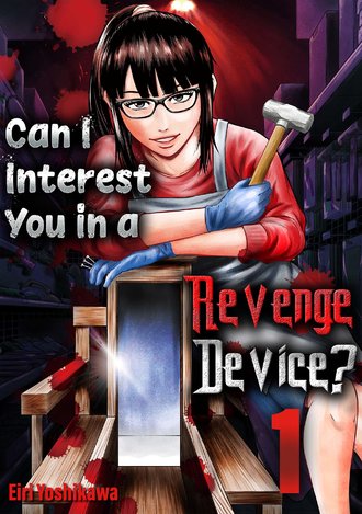 Can I Interest You in a Revenge Device?