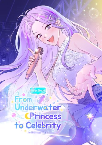 Moon Shark: From Underwater Princess to Celebrity-Full Color #71