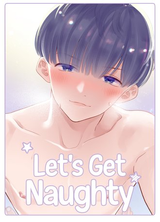 Let's Get Naughty