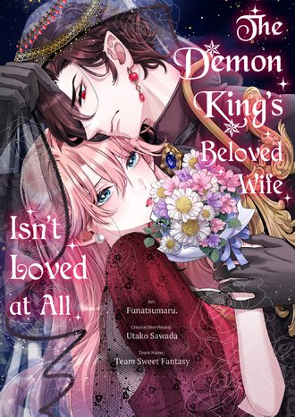 The Demon King's Beloved Wife Isn't Loved at All #14