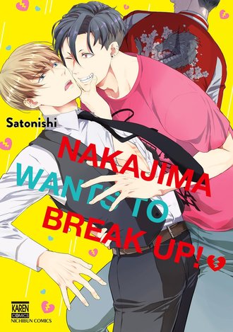 Nakajima Wants To Break Up!