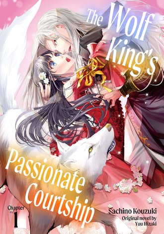 The Wolf King's Passionate Courtship