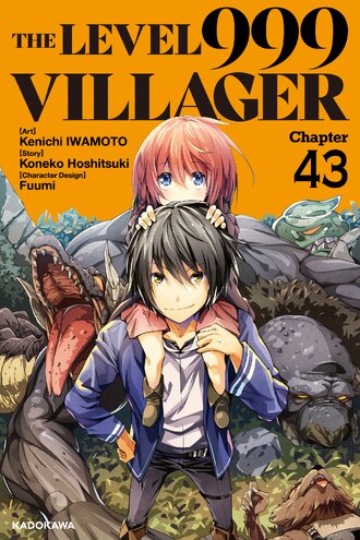 <Chapter release>The Level 999 Villager #43