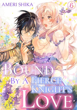 Bound by a Fierce Knight's Love #6