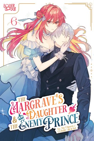 The Margrave's Daughter & the Enemy Prince #6