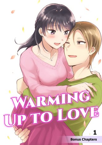 Warming Up to Love: Bonus Chapters