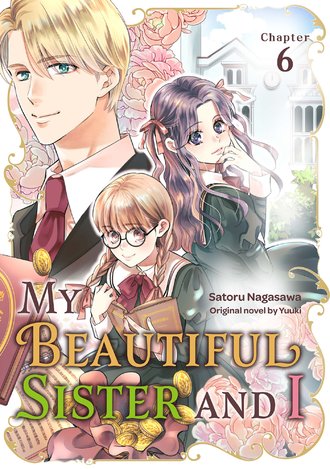 My Beautiful Sister and I #6