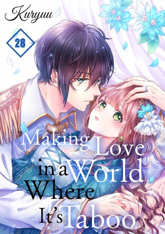 Making Love in a World Where It's Taboo-Full Color #84