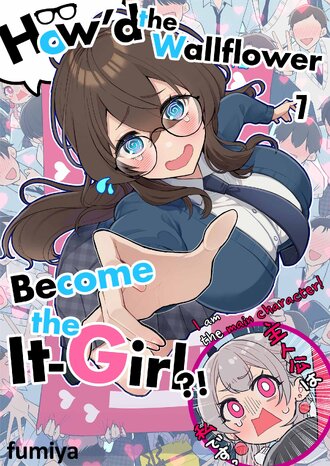 How'd the Wallflower Become the It-Girl?!-Full Color #21
