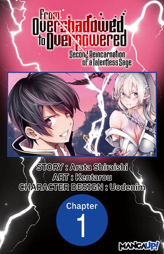 From Overshadowed to Overpowered: Second Reincarnation of a Talentless Sage