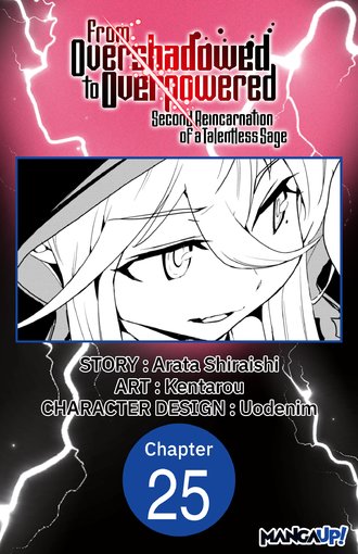 From Overshadowed to Overpowered: Second Reincarnation of a Talentless Sage #25