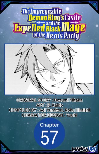 The Impregnable Demon King's Castle and the Expelled Black Mage of the Hero's Party #57