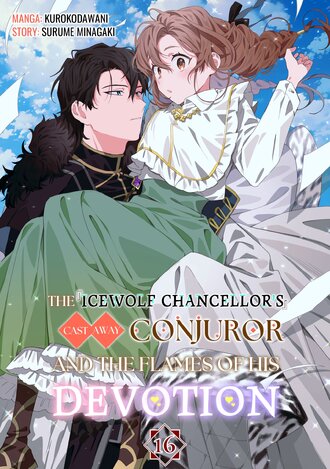 The Icewolf Chancellor's Cast Away Conjuror and the Flames of his Devotion #16